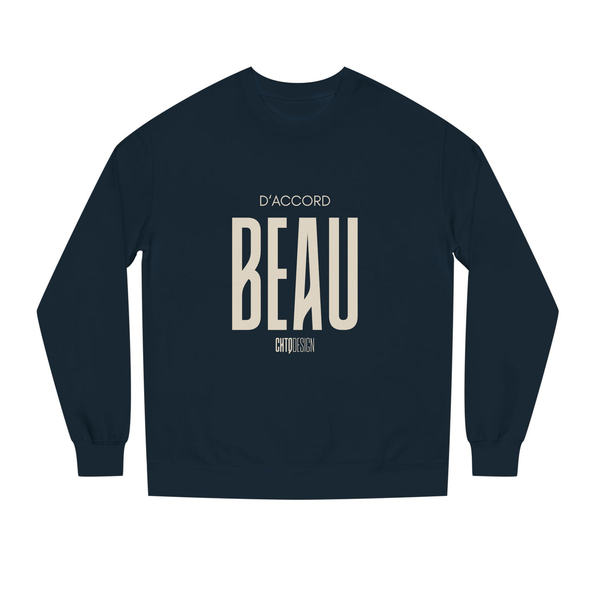 D’ACCORD BEAU Crewneck Sweatshirt