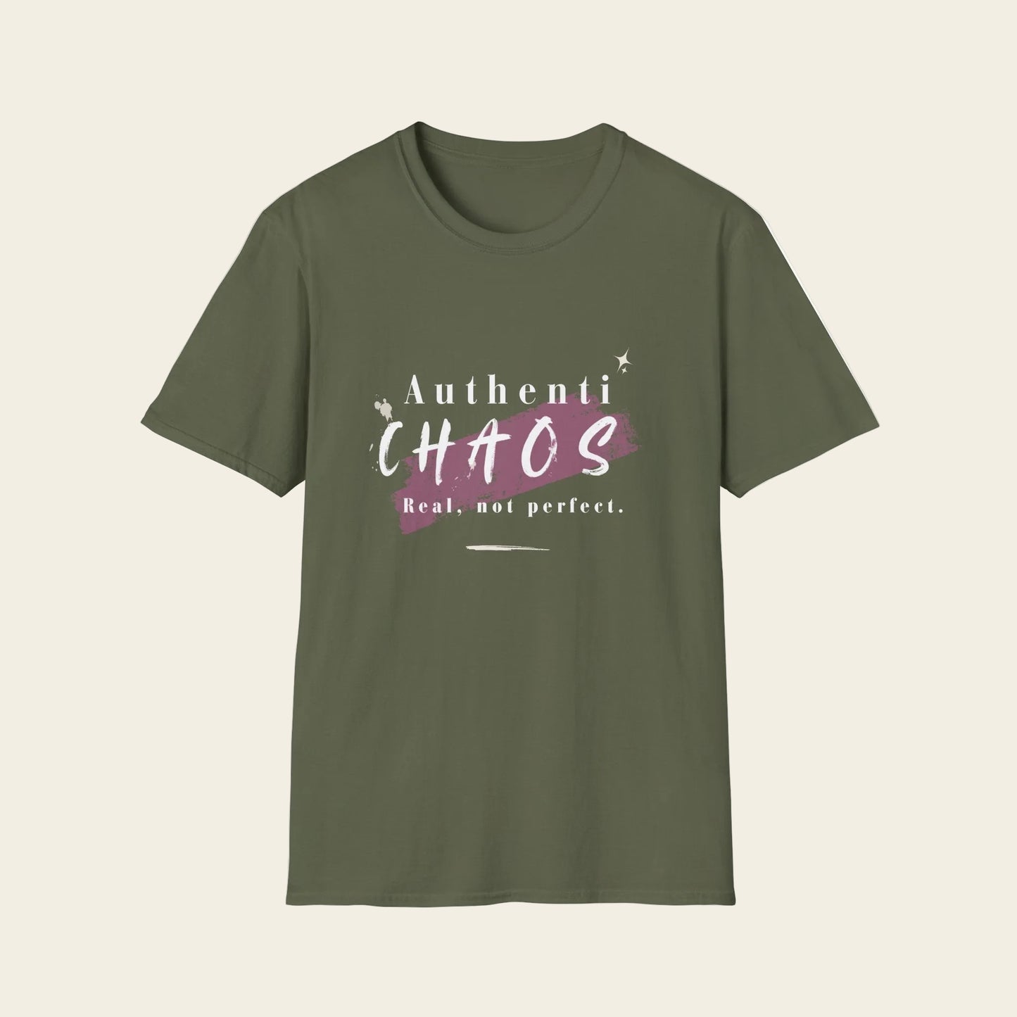 Green t-shirt with text 'AuthentiCHAOS. Real, not perfect.'