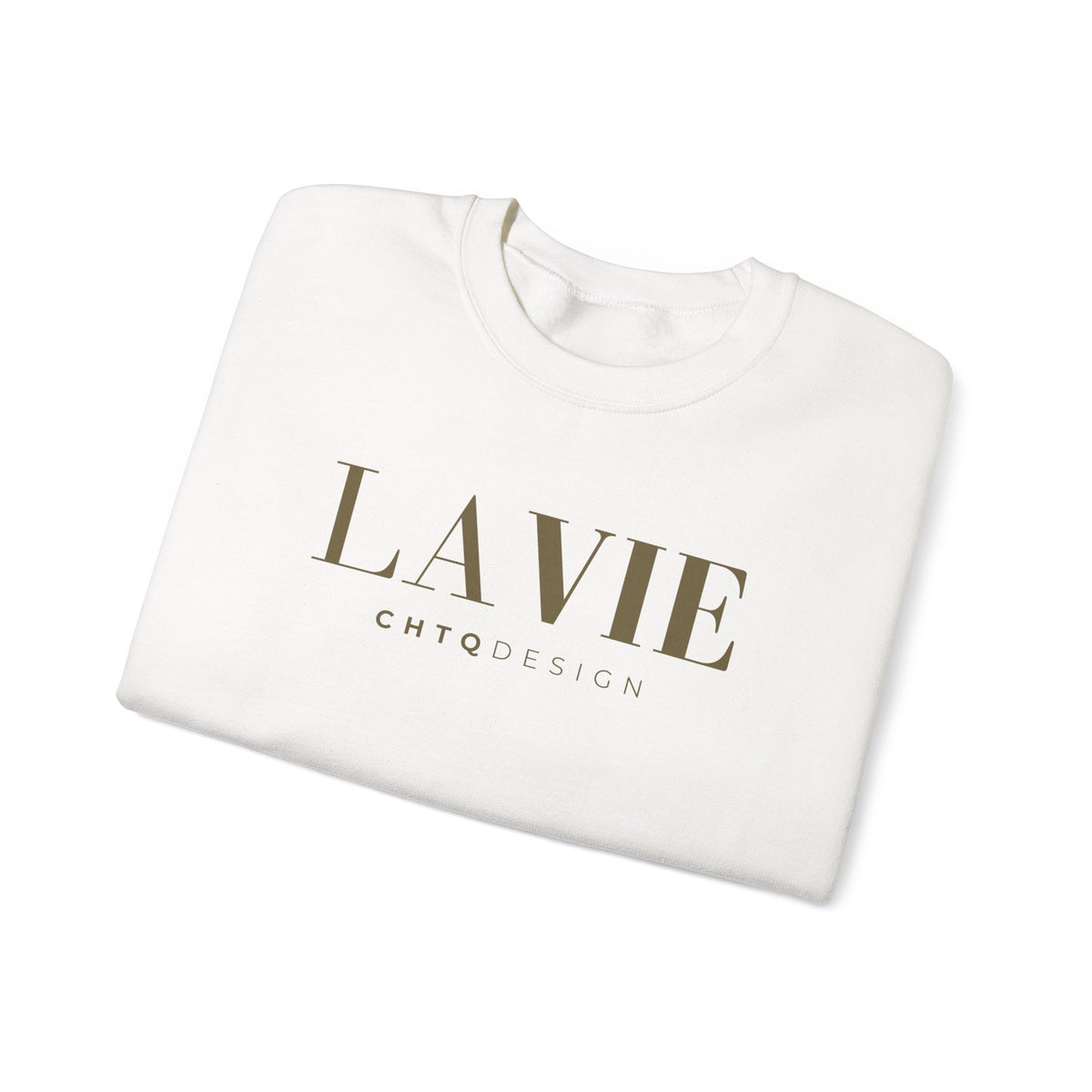A folded white crewneck sweatshirt with 'LA VIE' printed in a muted olive-brown serif font and 'CHTQDESIGN' in smaller sans-serif text below, shown on a clean white background.