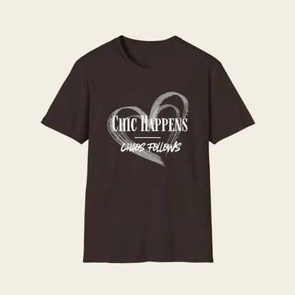 Brown t-shirt with ' Chic happens chaos follows' text on background