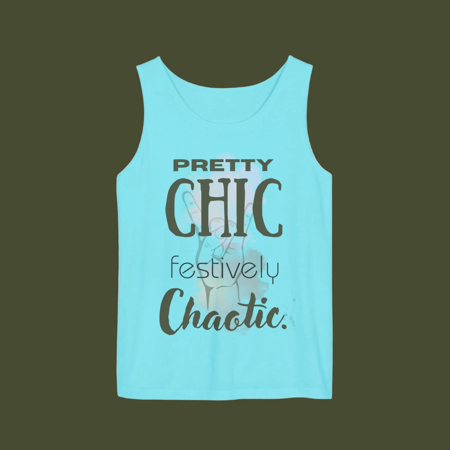 Blue tank top with text 'Pretty chic festively chaotic´