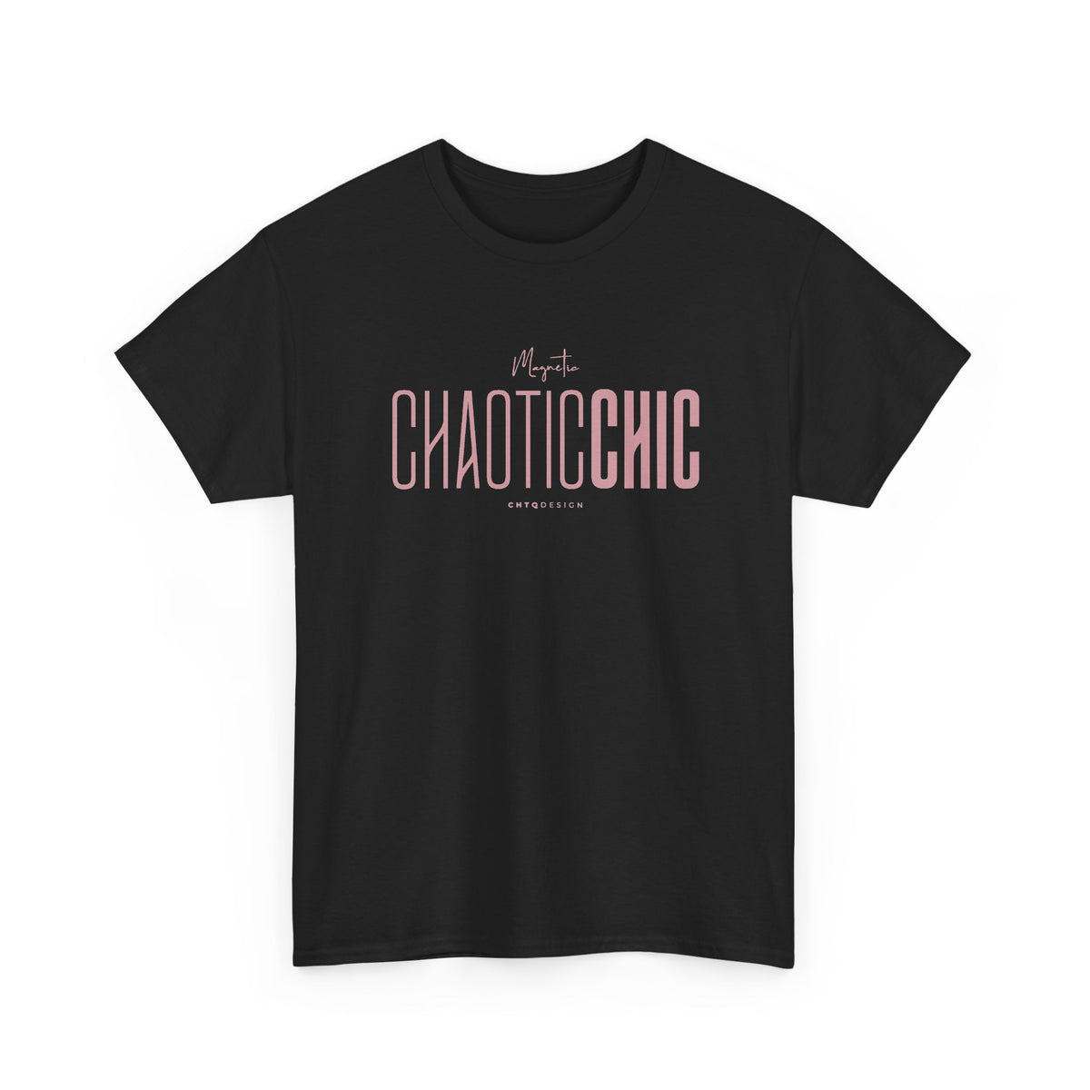 Black Magnetic CHAOTICCHIC graphic T-shirt featuring dusty pink typography, handwritten Magnetic detail and CHTQ Design lettering on a white background.