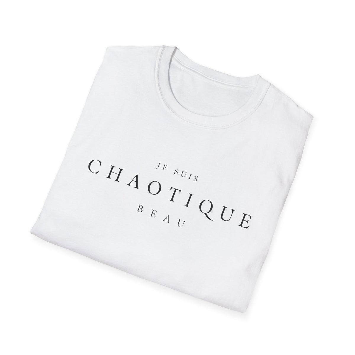 Je Suis Chaotique Beau Men's T-Shirt