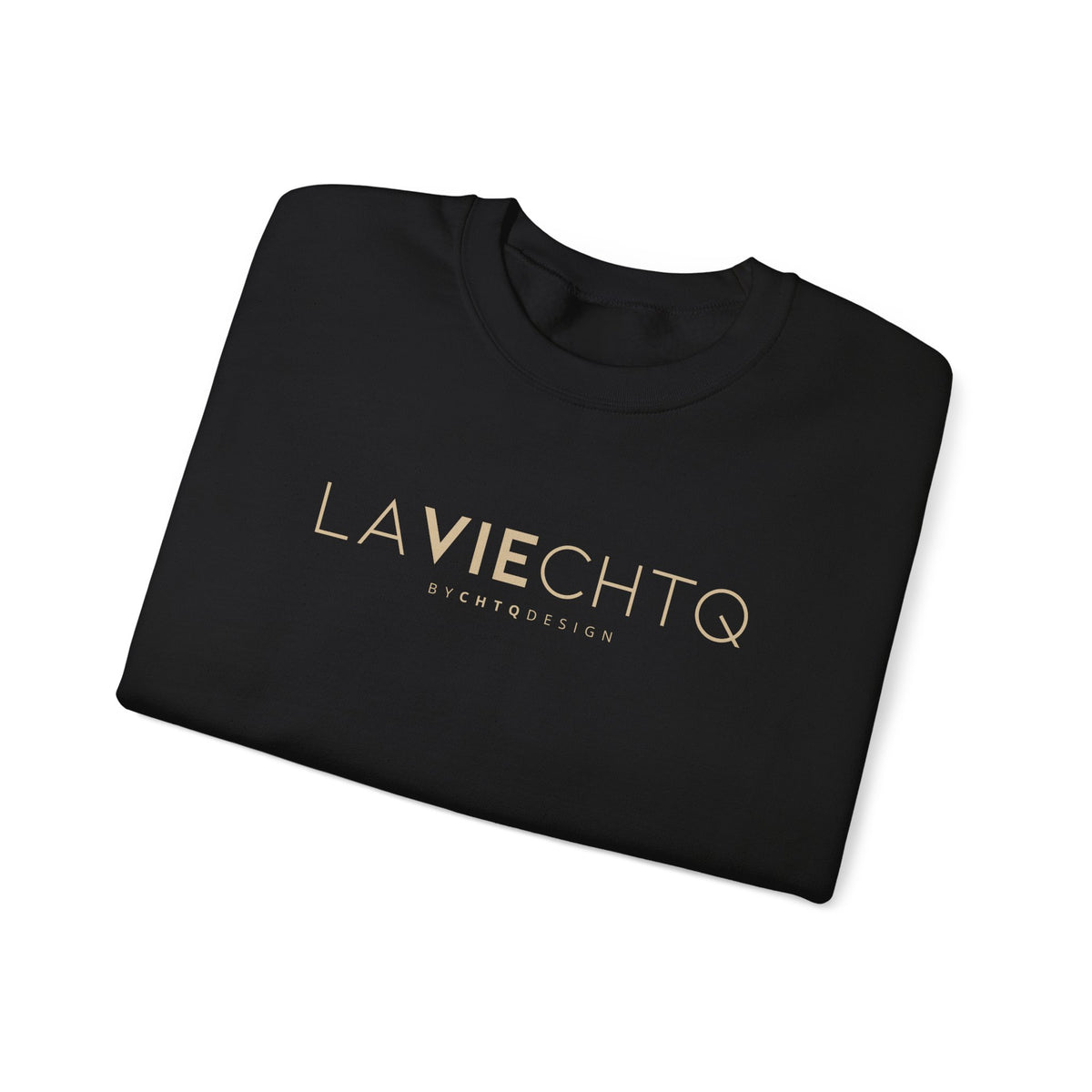 Folded black LA VIE CHTQ Sweatshirt by CHTQ Design with gold “LA VIE CHTQ” and “BY CHTQ DESIGN” chest print, displayed against a clean white background.