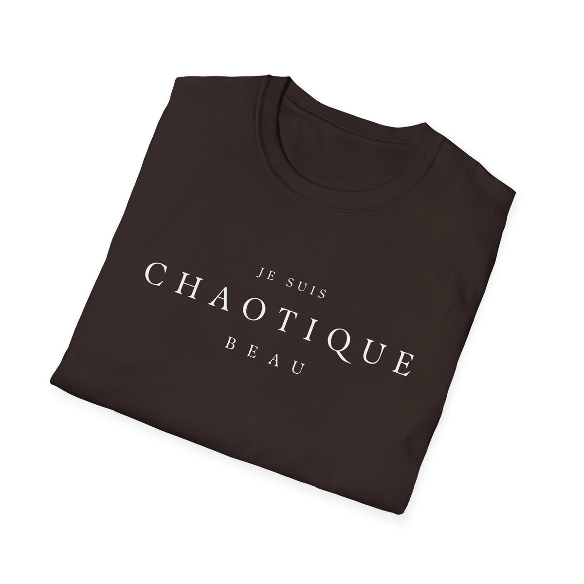 Je Suis Chaotique Beau Men's T-Shirt