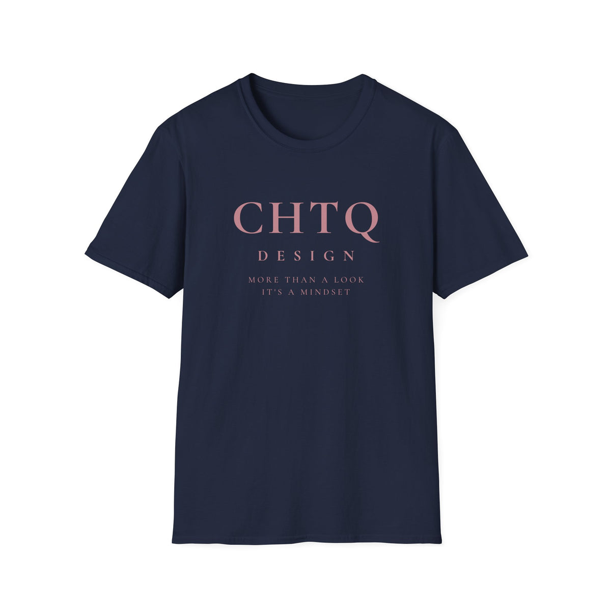 A blue CHTQ Design graphic T-shirt with pink “CHTQ DESIGN” and “More Than a Look, It’s a Mindset” text on the front, displayed on a white background.