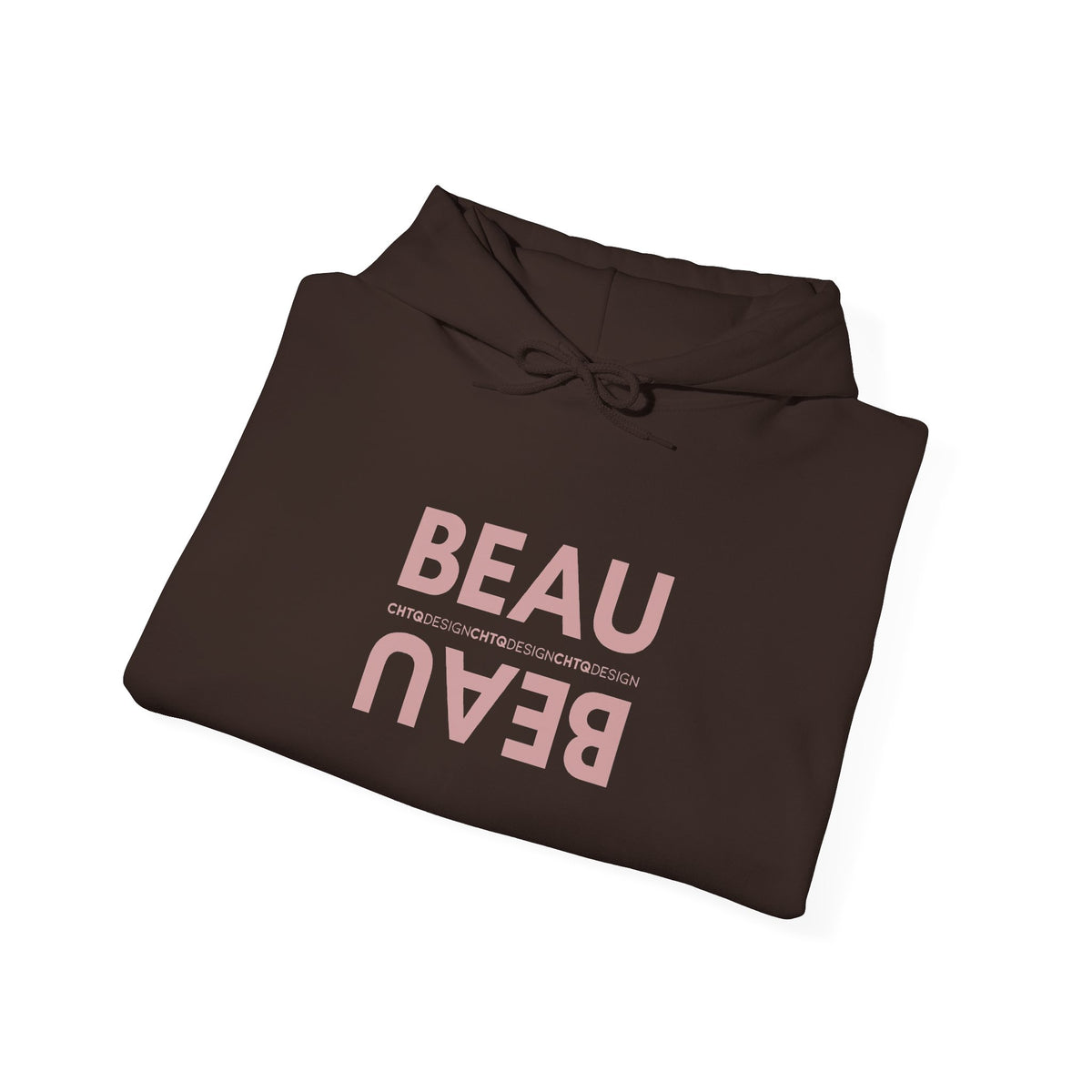 A folded brown BEAU graphic hoodie with a mirrored dusty pink BEAU print and CHTQ Design detail on the chest, displayed against a white background.