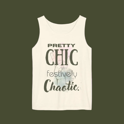 Beige tank top with text 'Pretty chic festively chaotic´
