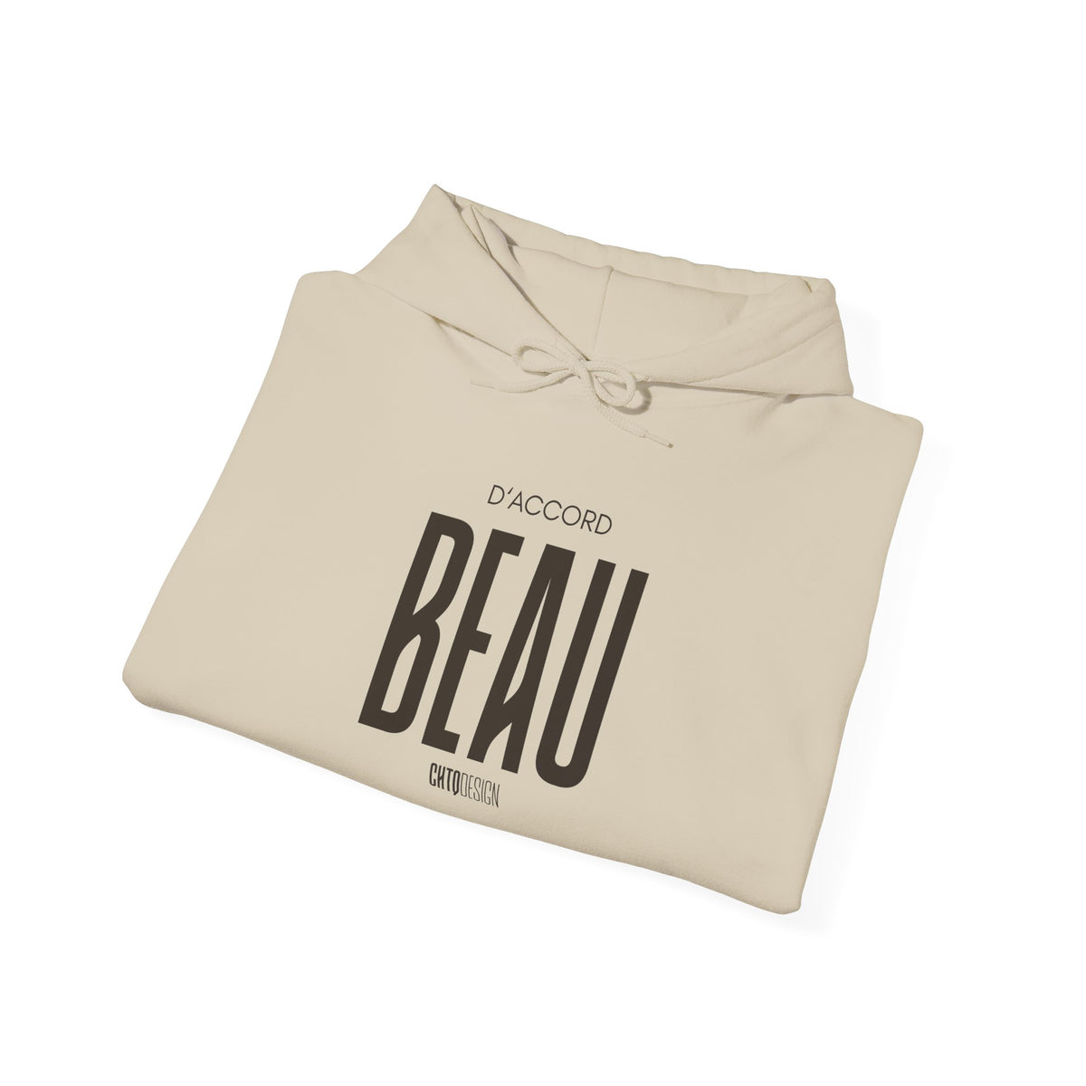 A folded beige hoodie with a black graphic print reading 'D'ACCORD BEAU' on a clean white background.