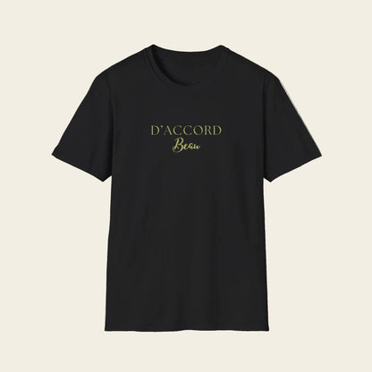 Black t-shirt with text 'D'ACCORD Beau' 