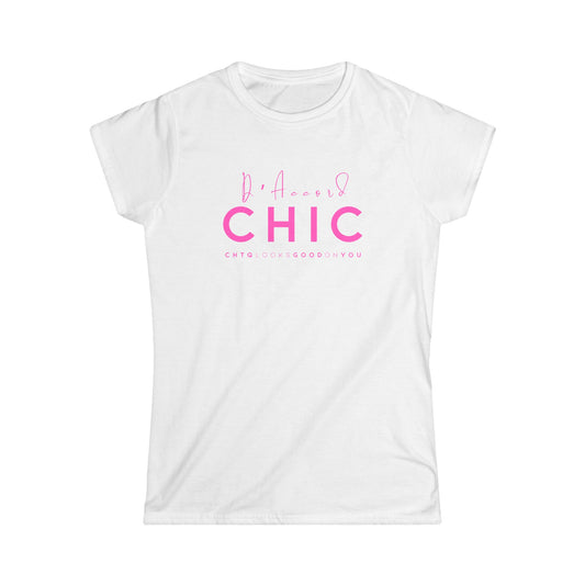 A white short-sleeve crewneck t-shirt with a pink graphic print on the front reading 'D'Accord CHIC' and 'CHTQ LOOKS GOOD ON YOU'.