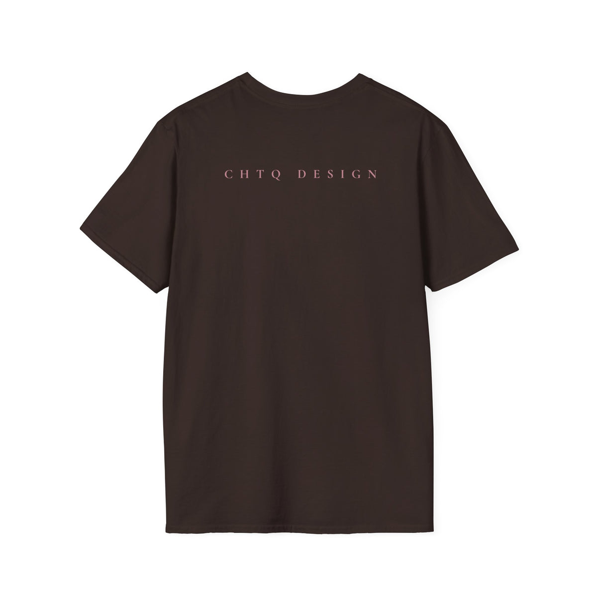 A dark brown CHTQ Design graphic T-shirt with pink “CHTQ DESIGN” from the back and “CHTQ Design, More Than a Look, It’s a Mindset” text on the front, displayed on a white background.