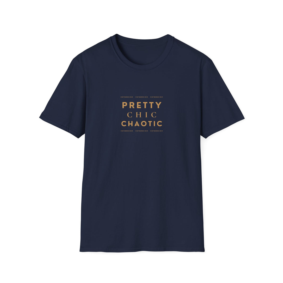 A navy short-sleeve graphic T-shirt with 'Pretty Chic Chaotic' printed in gold on the front, displayed against a plain white background.