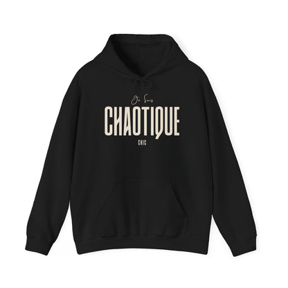 Black Je Suis CHAOTIQUE CHIC pullover hoodie with cream chest typography, drawstring hood and kangaroo pocket.