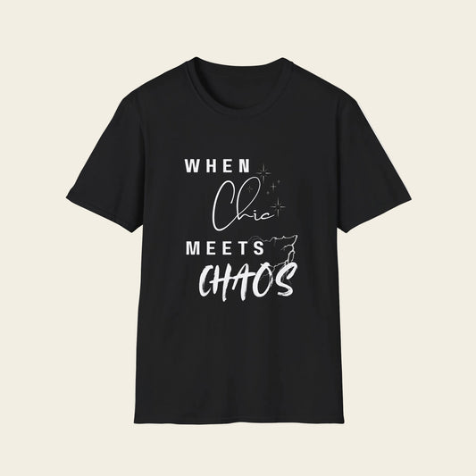 A black short-sleeve crewneck t-shirt with a white graphic text print that reads 'WHEN Chic MEETS CHAOS' on a solid white background.