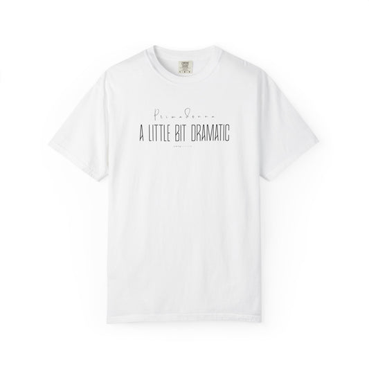White PRIMADONNA A Little Bit Dramatic graphic T-shirt with minimalist black typography, front view