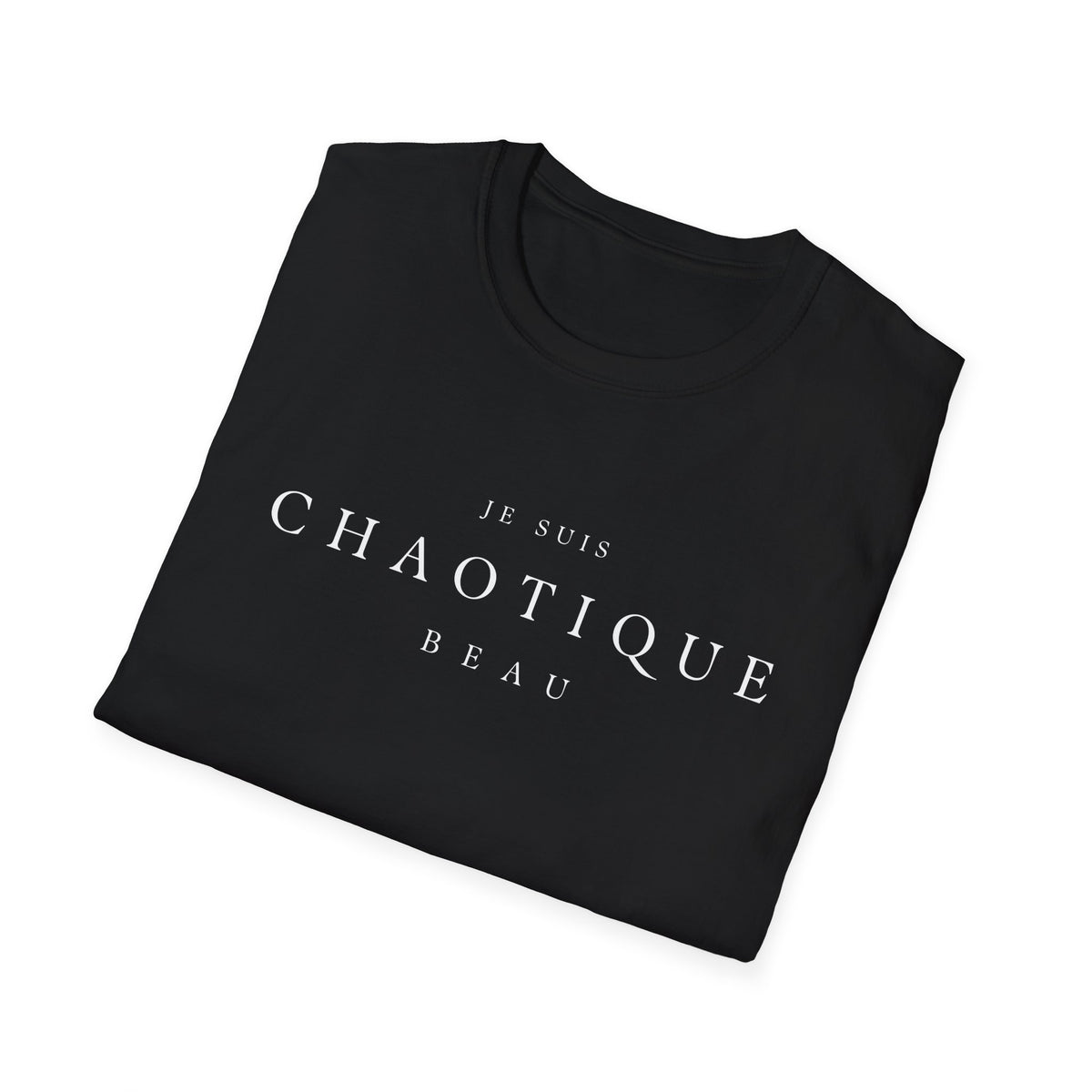Je Suis Chaotique Beau Men's T-Shirt
