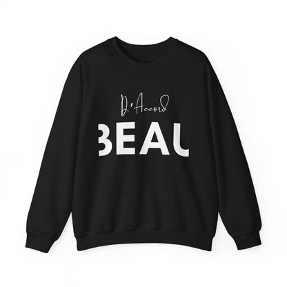 Black BEAU D’ACCORD graphic crewneck sweatshirt with white handwritten and bold lettering on the front.