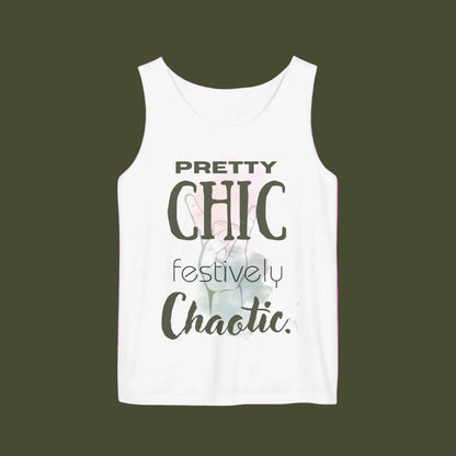 White tank top with text 'Pretty chic festively chaotic´