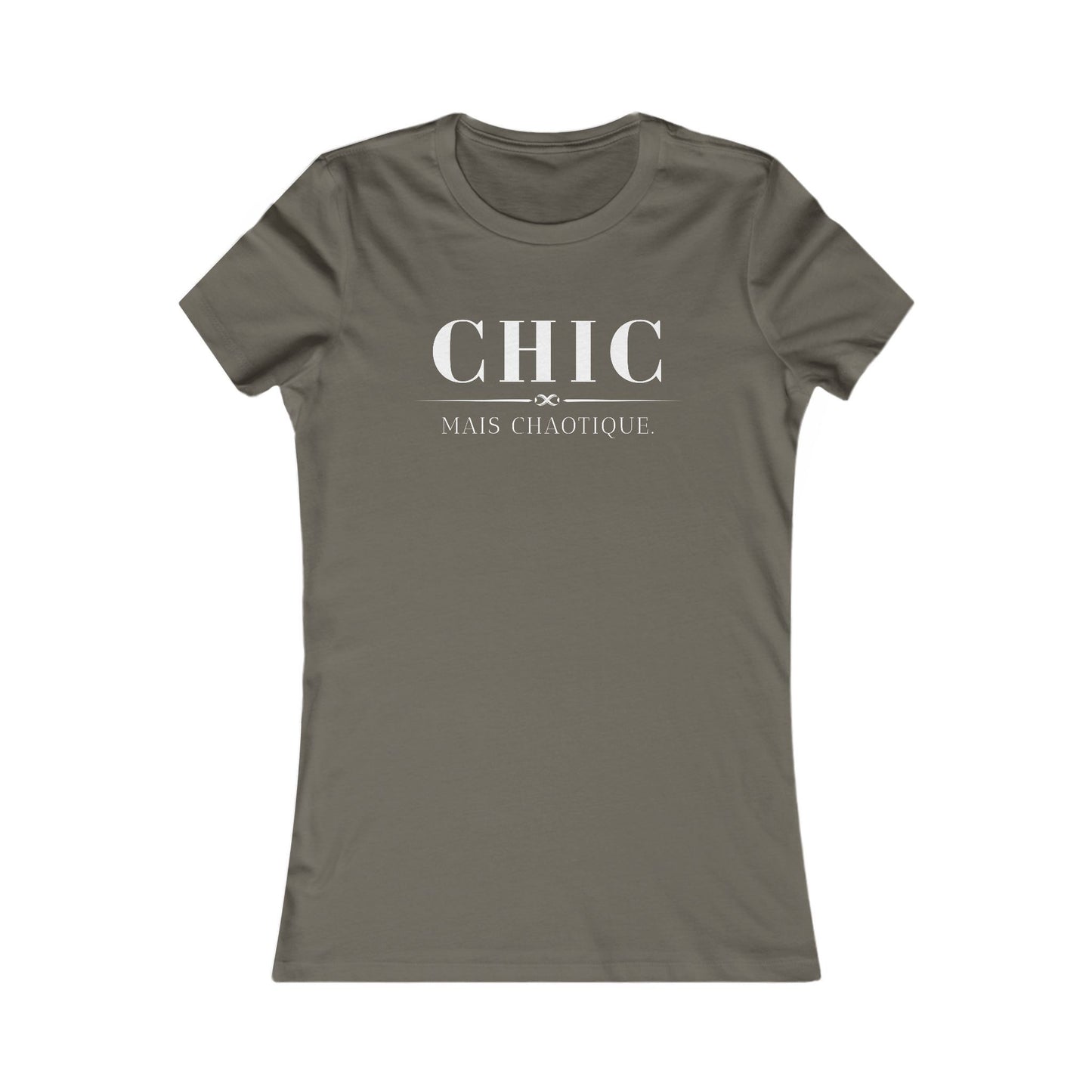 Chic Mais Chaotique - slim-fit Fashion T-Shirt