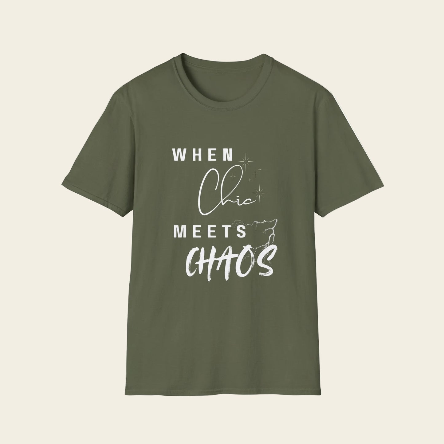 An olive green short-sleeve t-shirt with a white graphic text print reading 'WHEN Chic MEETS CHAOS' on the front, displayed against background.