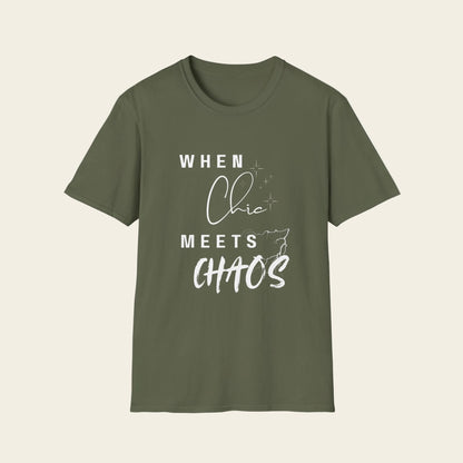 An olive green short-sleeve t-shirt with a white graphic text print reading 'WHEN Chic MEETS CHAOS' on the front, displayed against background.