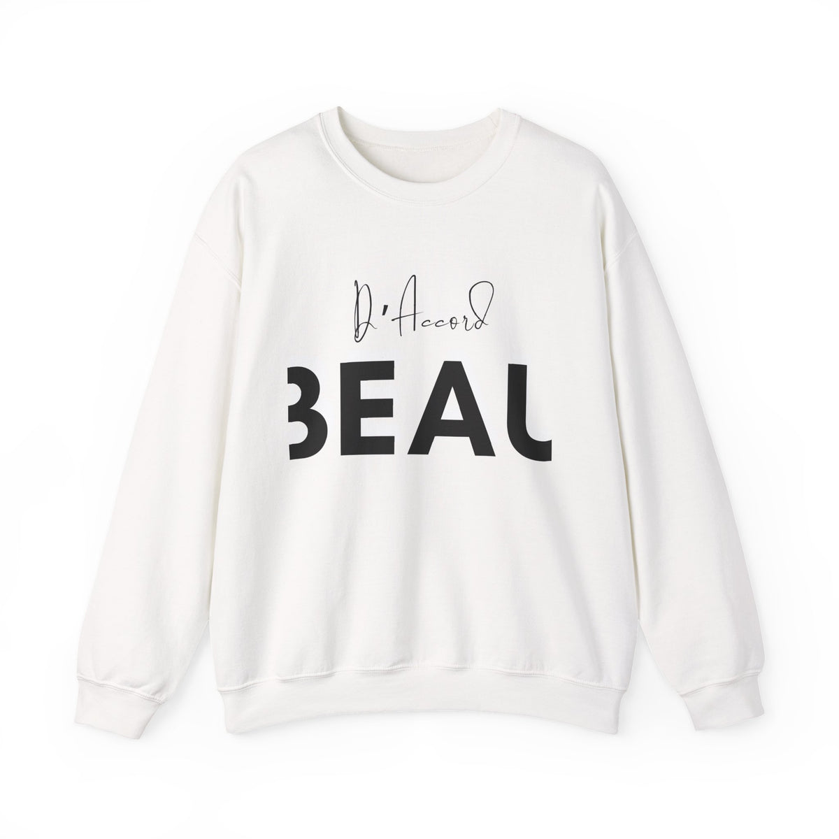 White BEAU D’ACCORD graphic crewneck sweatshirt with black handwritten and bold lettering on the front.
