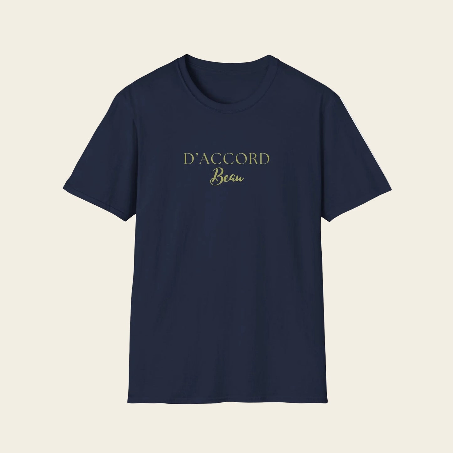 Blue t-shirt with text 'D'ACCORD Beau' 