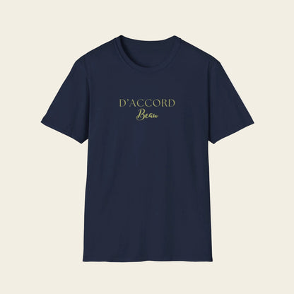 Blue t-shirt with text 'D'ACCORD Beau' 
