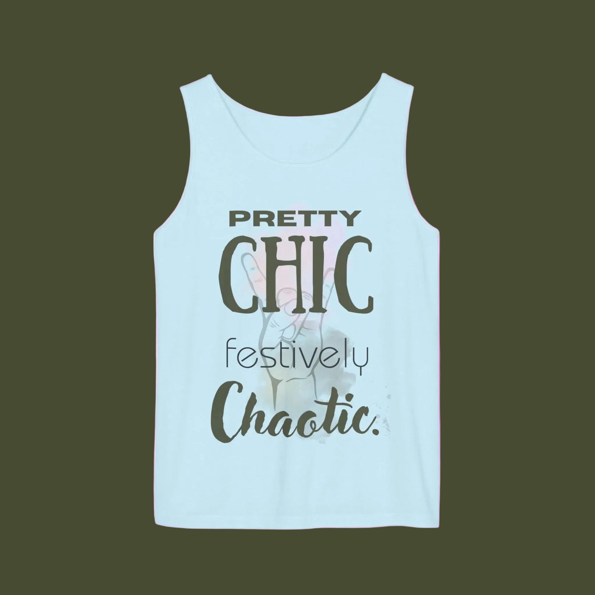 Light blue tank top with text 'Pretty chic festively chaotic´