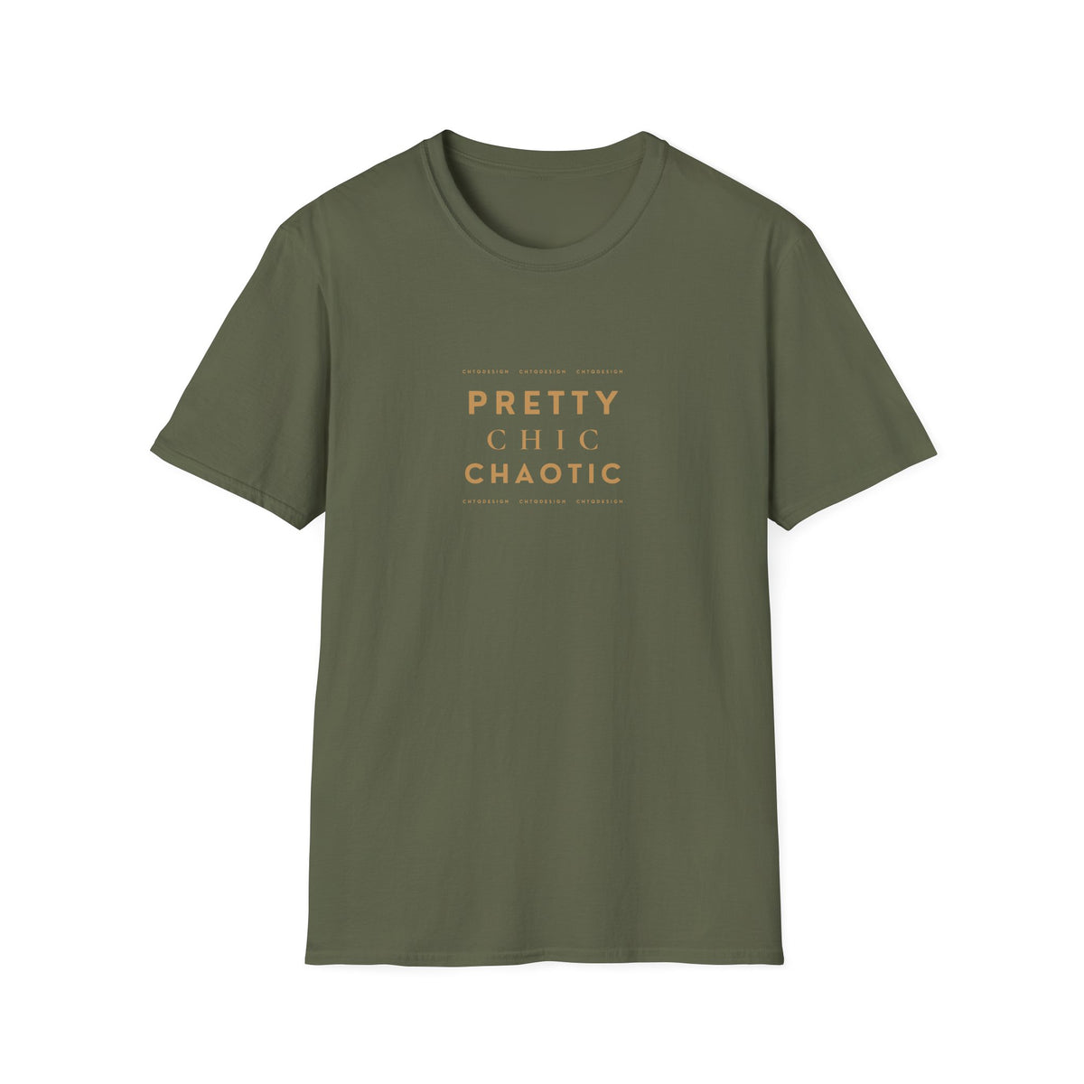 A green short-sleeve graphic T-shirt with 'Pretty Chic Chaotic' printed in gold on the front, displayed against a plain white background.