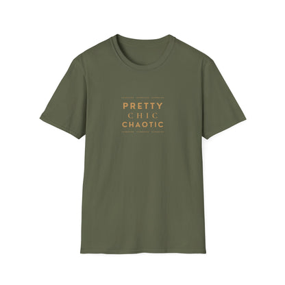 A green short-sleeve graphic T-shirt with 'Pretty Chic Chaotic' printed in gold on the front, displayed against a plain white background.