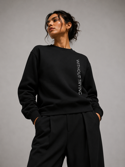 CHIC Without Trying Sweatshirt
