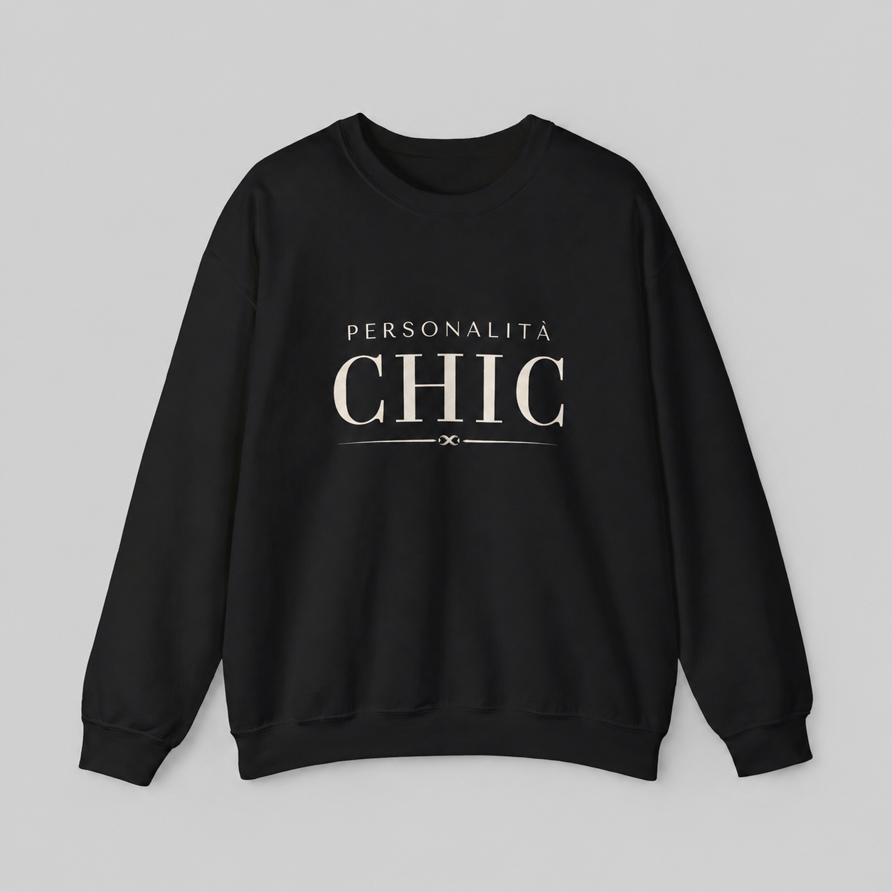 BLack crewneck sweatshirt featuring white “PERSONALITÀ CHIC” text on the front.
