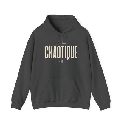 Dark charcoal gray Je Suis CHAOTIQUE CHIC pullover hoodie with cream chest print, drawstring hood and kangaroo pocket.