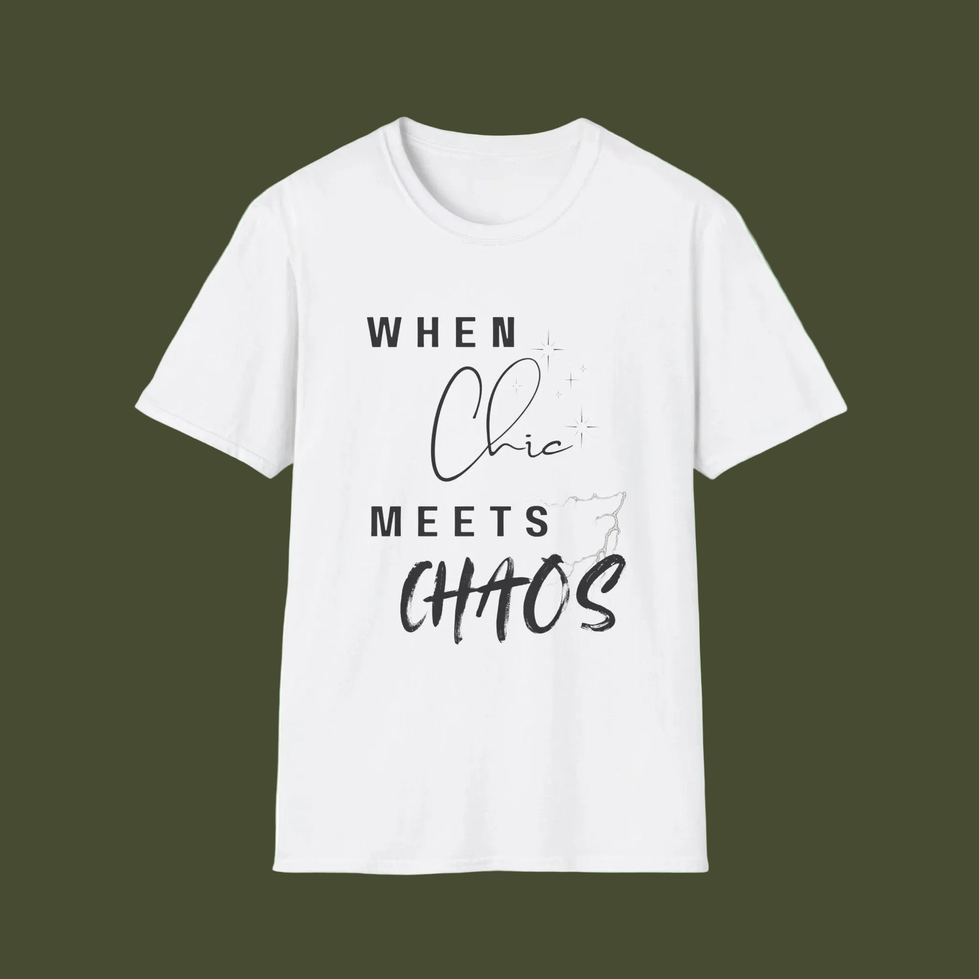 A white short-sleeve crewneck t-shirt with a black graphic text print reading 'WHEN Chic MEETS CHAOS' on the front, displayed against a solid white background.