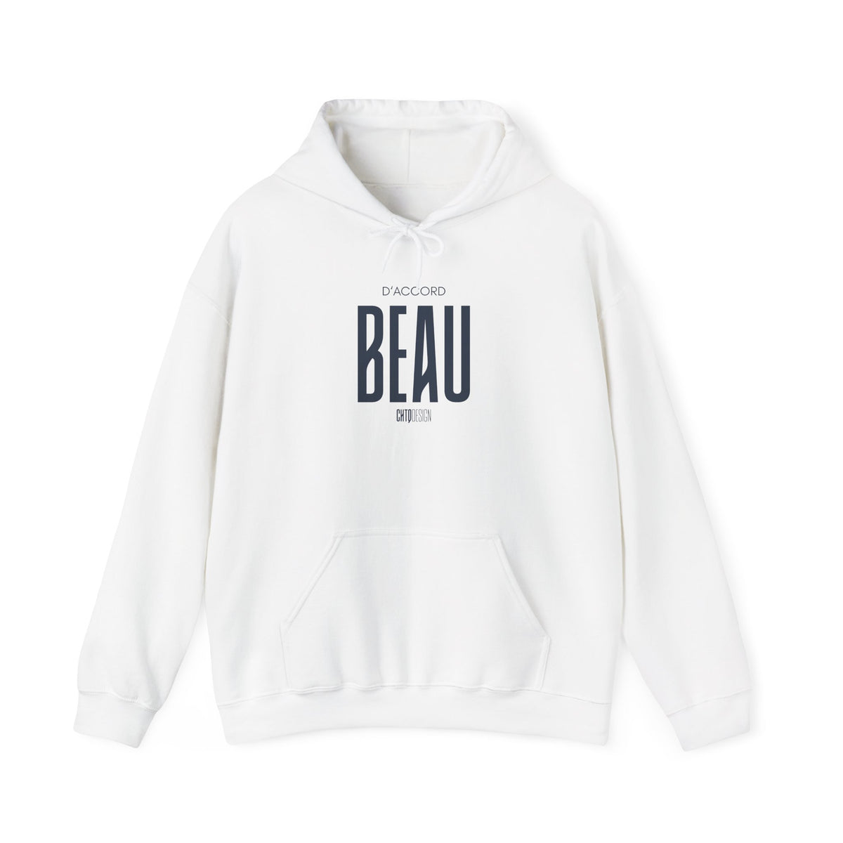A white pullover hoodie with a front kangaroo pocket and a dark navy graphic print on the chest reading 'D'ACCORD BEAU'.