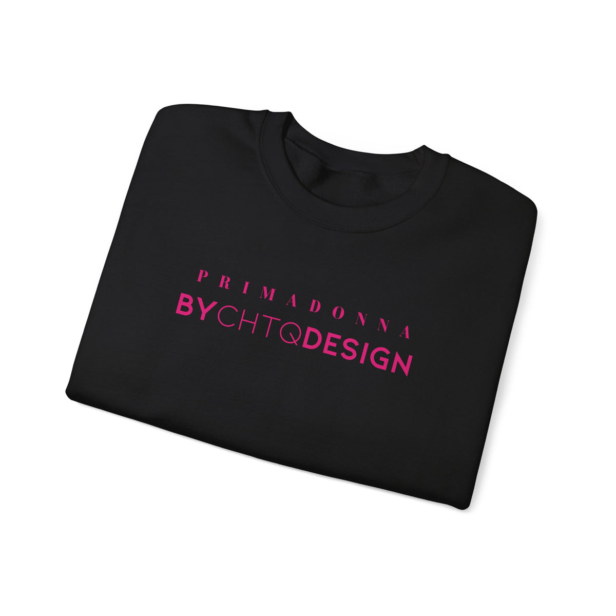 A folded black crewneck sweatshirt featuring pink “PRIMADONNA BY CHTQ DESIGN” text across the chest, displayed against a clean white background.