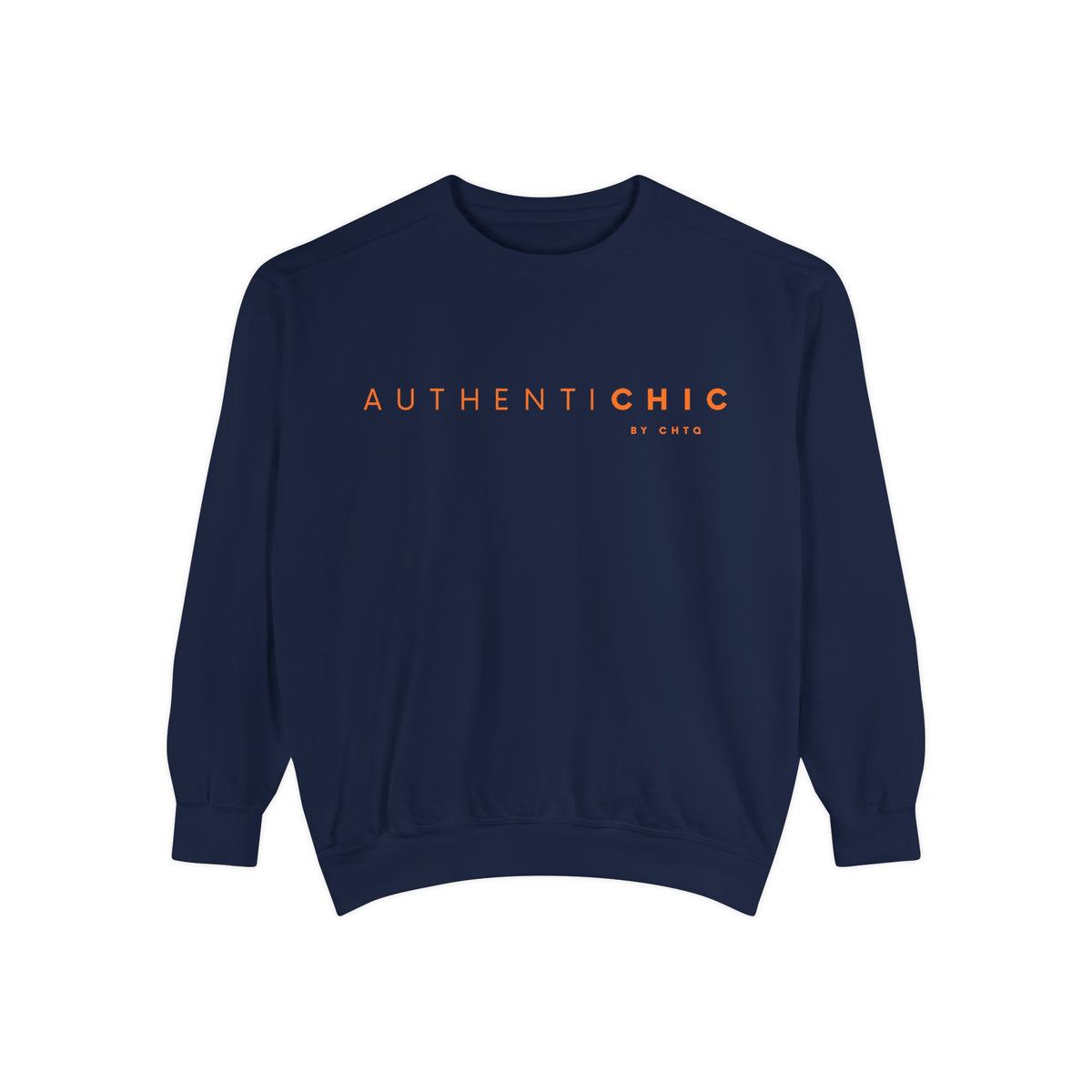 Navy blue AuthentiCHIC crewneck sweatshirt with orange typography and small CHTQ branding on the front.