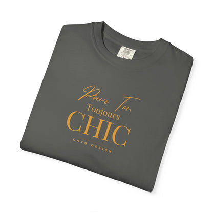 Folded Green CHTQ Design T-shirt with gold “Pour Toi. Toujours CHIC” typography on the front.
