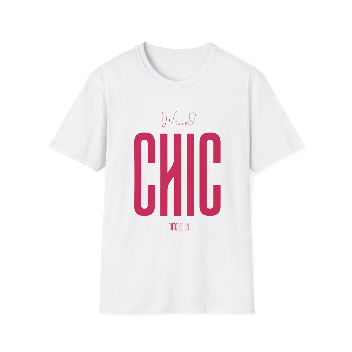 White D’Accord CHIC graphic T-shirt featuring bold raspberry pink CHIC lettering and handwritten D’Accord detail.