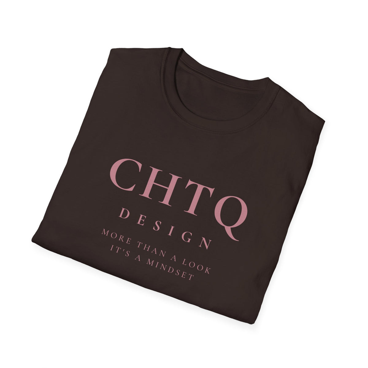 A folded dark brown CHTQ Design graphic T-shirt with pink “CHTQ DESIGN” and “More Than a Look, It’s a Mindset” text on the front, displayed on a white background.