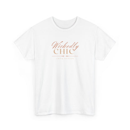 White Wickedly Chic Graphic T-Shirt featuring elegant copper-colored script lettering, cream CHIC typography, and subtle CHTQ Design detailing on the front. Front view on a white background.