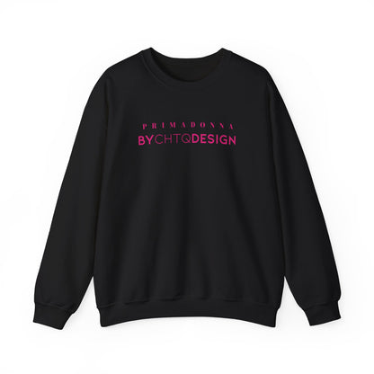 A black crewneck sweatshirt featuring pink “PRIMADONNA BY CHTQ DESIGN” text across the chest, displayed against a clean white background.