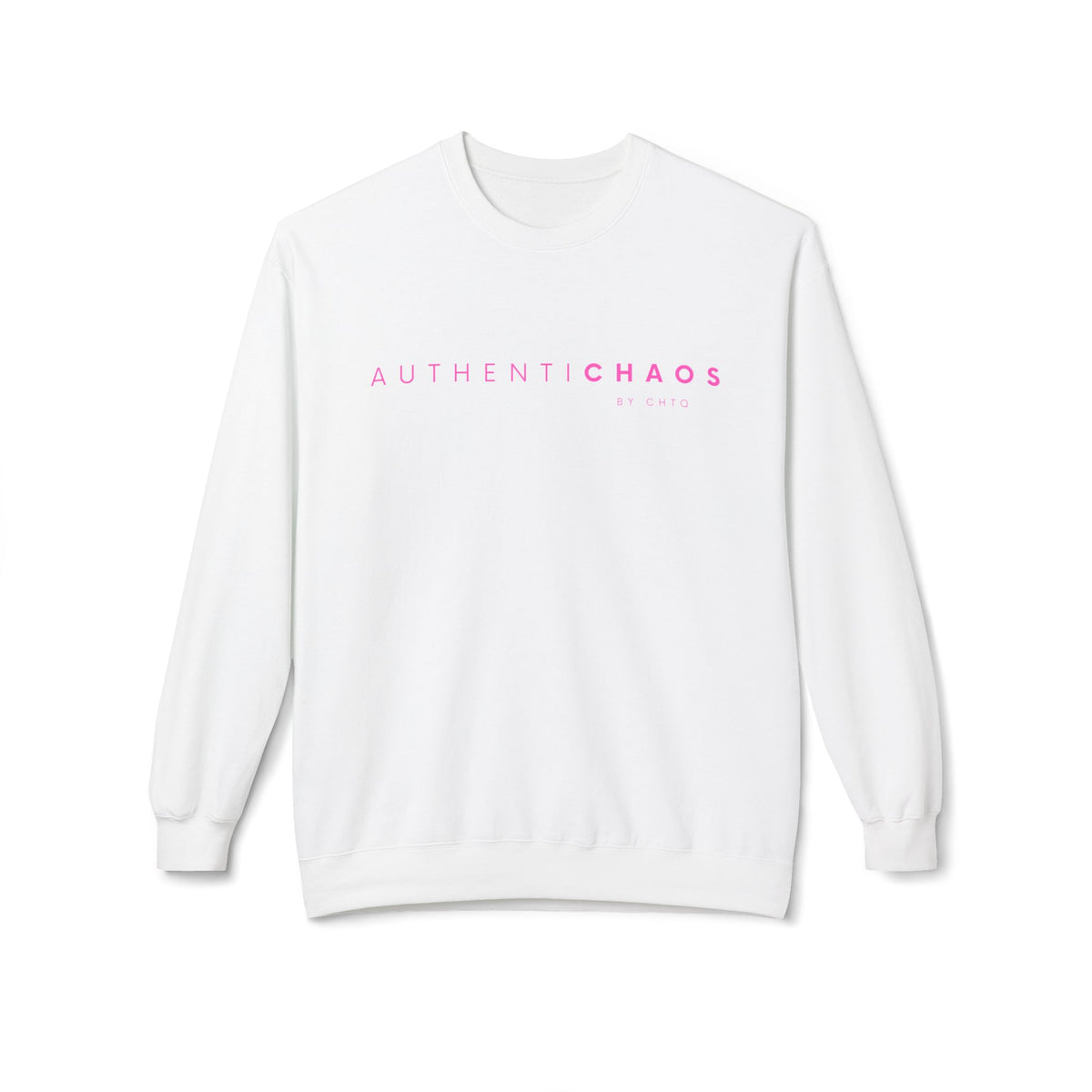 White AuthentiCHAOS graphic sweatshirt with pink typography and BY CHTQ detail on the front.