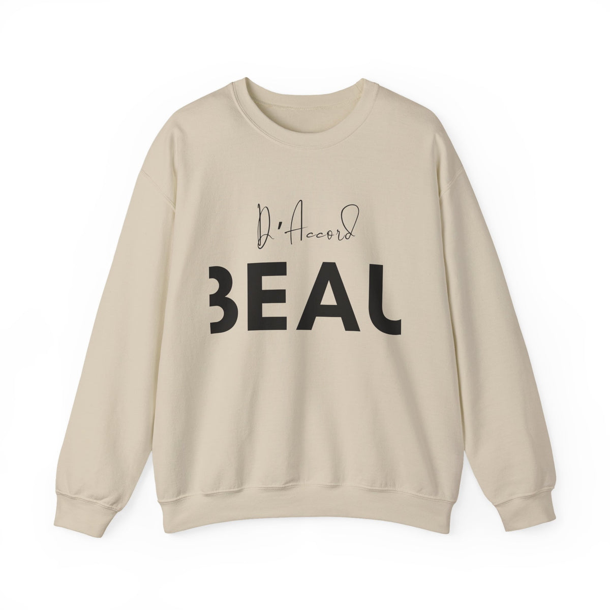 Sand BEAU D’ACCORD graphic crewneck sweatshirt with black handwritten and bold lettering on the front.