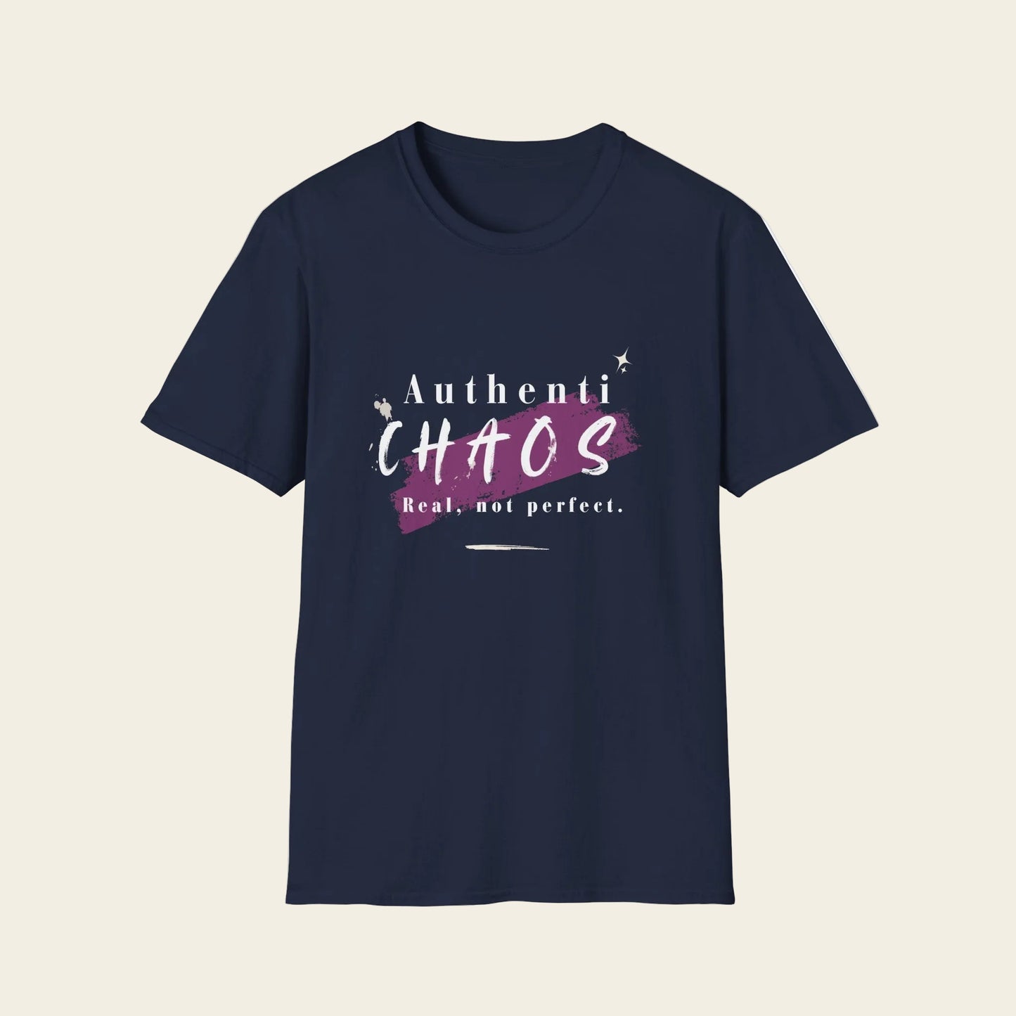 Blue t-shirt with text 'AuthentiCHAOS. Real, not perfect.'