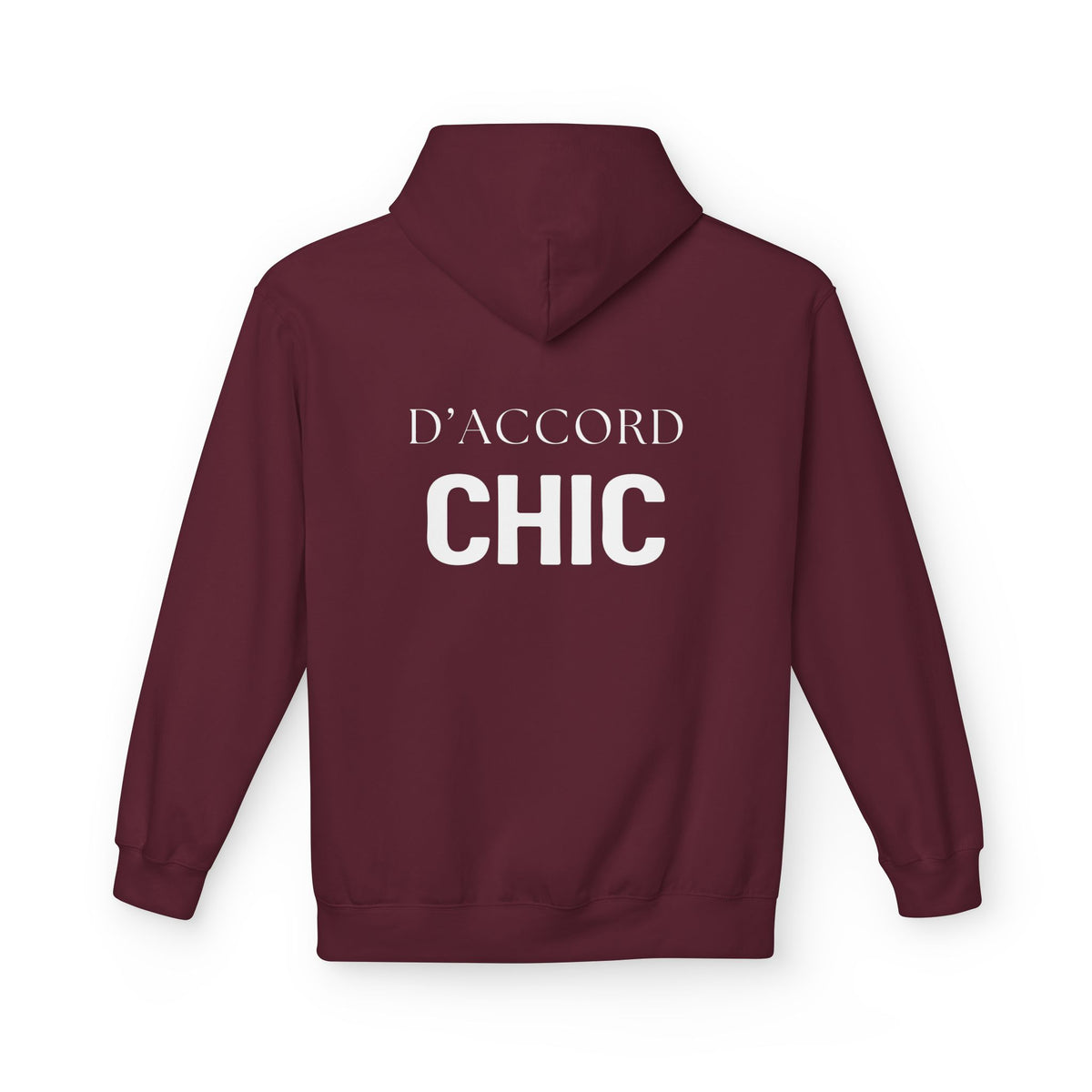 A maroon hoodie shown from the back, featuring the words 'D'ACCORD CHIC' printed in white across the upper back.