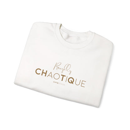 Folded White Roughly Chaotique crewneck sweatshirt with gold typography and CHTQ Design signature on the front, displayed against a clean white background.