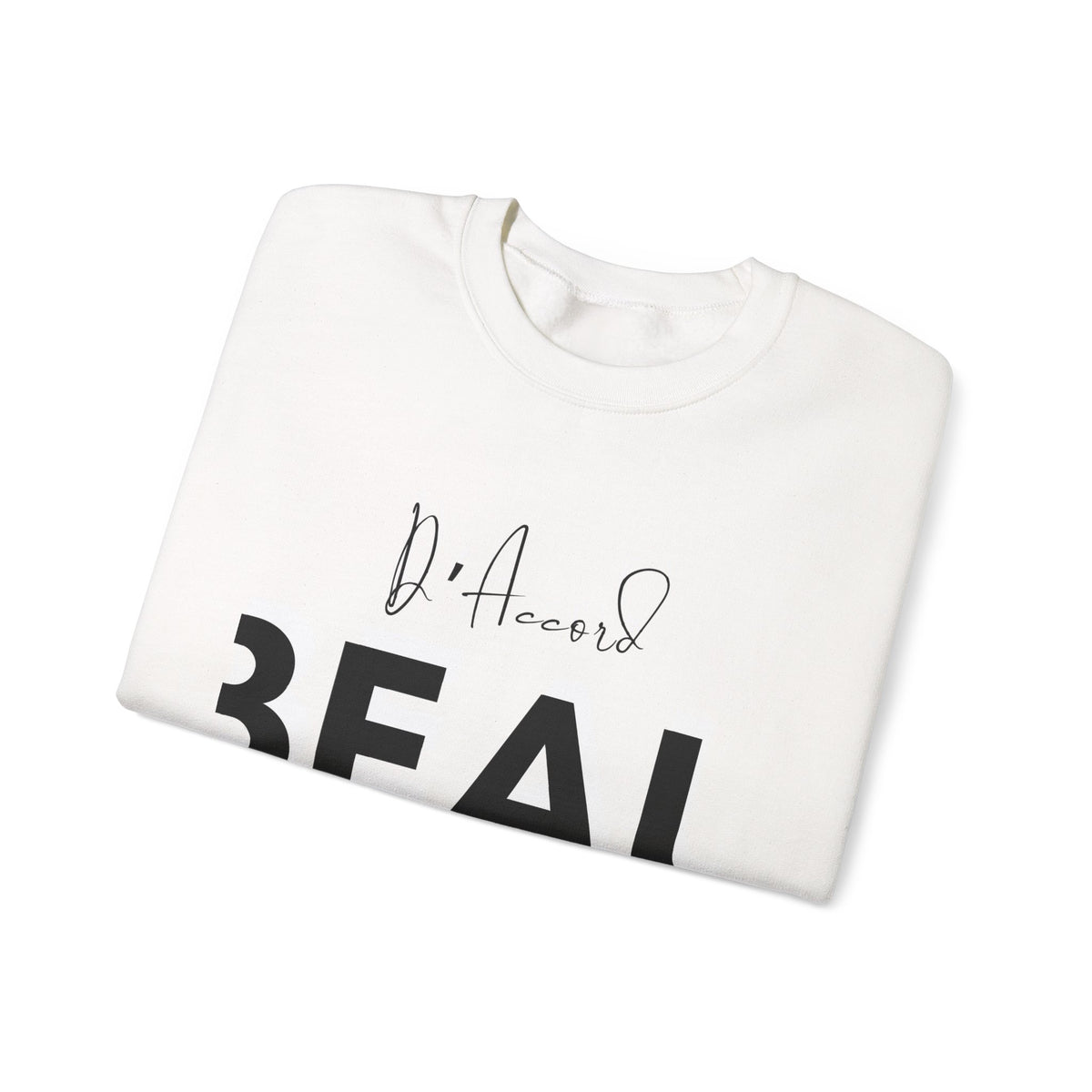 Folded white BEAU D’ACCORD graphic crewneck sweatshirt with black handwritten and bold lettering on the front.